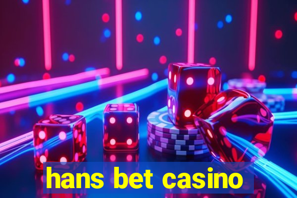 hans bet casino